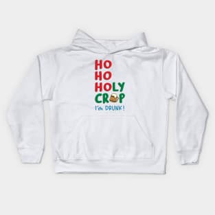 Ho Ho Holy Crap I am Drunk Kids Hoodie